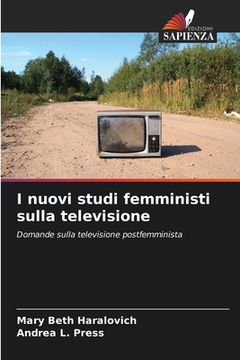 portada I nuovi studi femministi sulla televisione (in Italian)