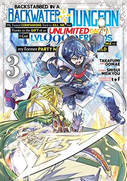 portada Backstabbed in a Backwater Dungeon: My Party Tried to Kill me, but Thanks to an Infinite Gacha i got lvl 9999 Friends and am out for Revenge (Manga) Vol. 3 (Backstabbed in a Backwater Dungeon (Manga)) (in English)