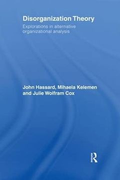 portada Disorganization Theory: Explorations in Alternative Organizational Analysis (en Inglés)