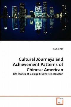portada cultural journeys and achievement patterns of chinese american (en Inglés)