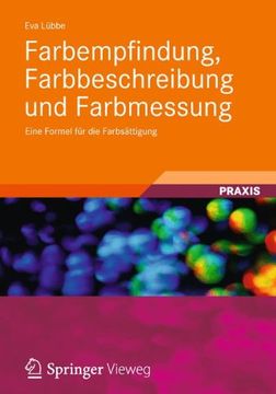portada Farbempfindung, Farbbeschreibung und Farbmessung: Eine Formel für die Farbsättigung (in German)