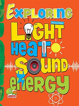 portada Exploring Heat Light Sound Energy