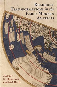 portada Religious Transformations in the Early Modern Americas