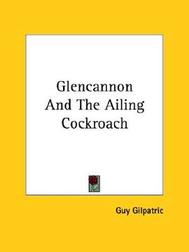 portada glencannon and the ailing cockroach (in English)