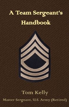 portada A Team Sergeant's Handbook (en Inglés)