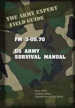 portada Field Manual FM 3-05.70 US Army Survival Guide (en Inglés)