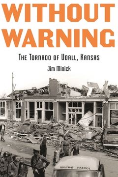 portada Without Warning: The Tornado of Udall, Kansas (in English)