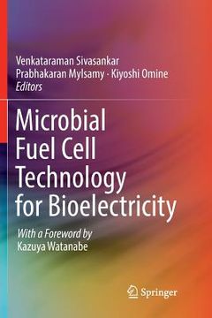 portada Microbial Fuel Cell Technology for Bioelectricity (en Inglés)