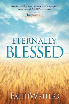 portada faithwriters - eternally blessed (in English)