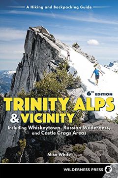 portada Trinity Alps & Vicinity: Including Whiskeytown, Russian Wilderness, and Castle Crags Areas: A Hiking and Backpacking Guide (in English)