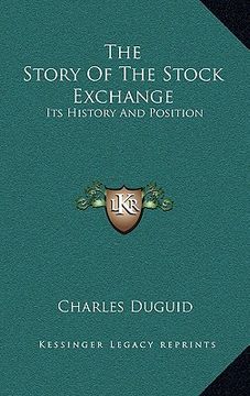 portada the story of the stock exchange: its history and position (in English)