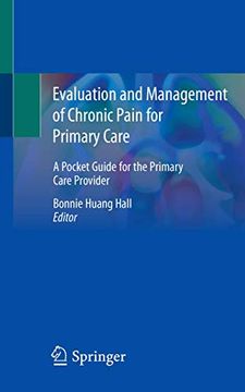 portada Evaluation and Management of Chronic Pain for Primary Care: A Pocket Guide for the Primary Care Provider (in English)
