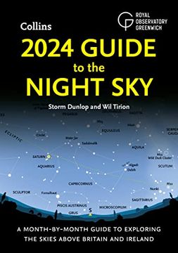 portada 2024 Guide to the Night Sky: A Month-By-Month Guide to Exploring the Skies Above Britain and Ireland