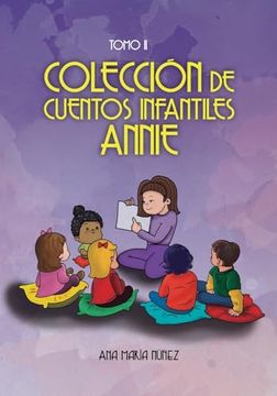 portada Colección de Cuentos Infantiles Annie: Tomo ll (in Spanish)