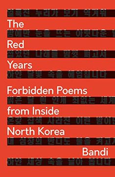 portada The red Years: Forbidden Poems From Inside North Korea (en Inglés)