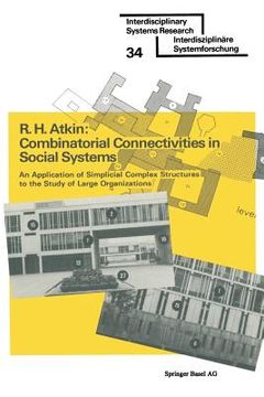 portada combinatorial connectivities in social systems: an application of simplicial complex structures (en Inglés)