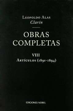 portada Obras Completas de Clarín. Artículos (1891-1894) Tomo VIII