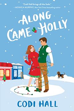 portada Along Came Holly (Mistletoe Romance, 3) (en Inglés)