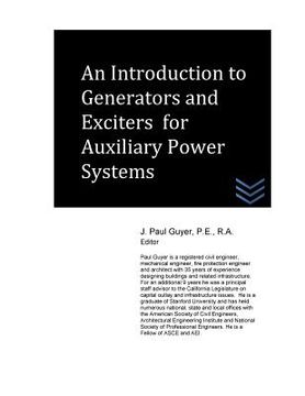 portada An Introduction to Generators and Exciters for Auxiliary Power Systems (en Inglés)