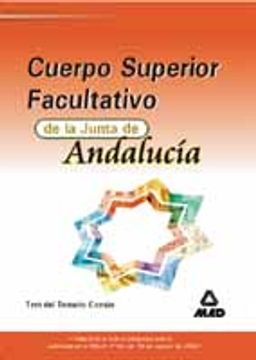 portada Facultativos de la Junta de Andalucia: Test y Temario Comun