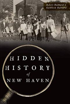 portada Hidden History of new Haven (en Inglés)