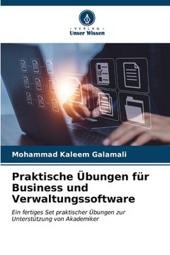 portada Praktische Übungen für Business und Verwaltungssoftware (in German)