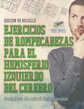 portada Ejercicios de Rompecabezas Para el Hemisferio Izquierdo del Cerebro | Sudokus de Nivel Intermedio | Edición de Bolsillo (in Spanish)
