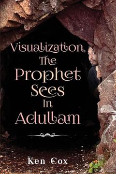 portada Visualization, The Prophet Sees In Adullam