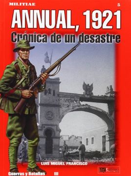 portada Anual, 1921 Cronica de un Desastre (Militiae)