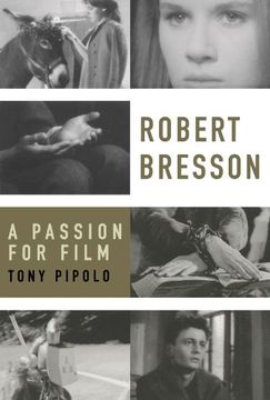 portada Robert Bresson: A Passion for Film (en Inglés)
