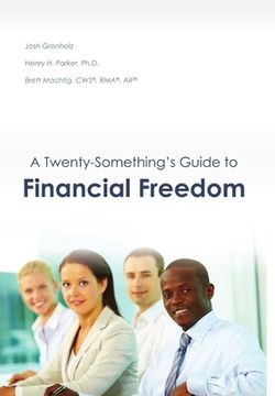 portada A Twenty-Something's Guide to Financial Freedom (in English)