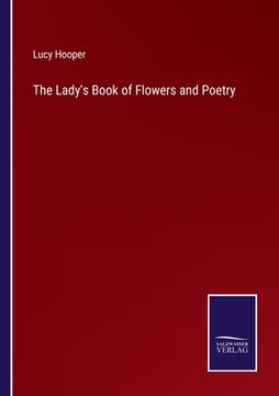 portada The Lady's Book of Flowers and Poetry (en Inglés)