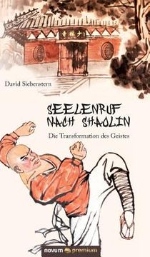 portada Seelenruf Nach Shaolin (en Alemán)