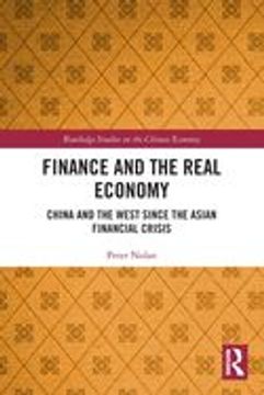 portada Finance and the Real Economy: China and the West Since the Asian Financial Crisis