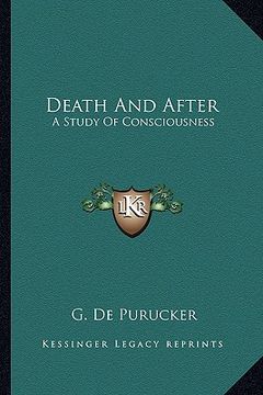 portada death and after: a study of consciousness (en Inglés)