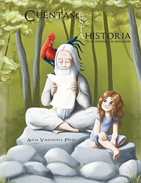 portada Cuentame Esta Historia: De las Historias y las Necesidades (in Spanish)