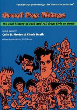 portada Great Pop Things: The Real History of Rock 'n' Roll from Elvis to Oasis (en Inglés)