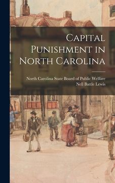 portada Capital Punishment in North Carolina (en Inglés)