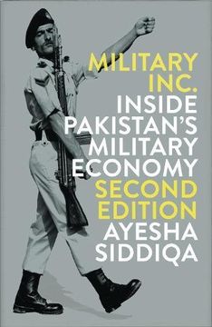 portada Military Inc: Inside Pakistan's Military Economy