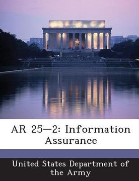 portada AR 25-2: Information Assurance (en Inglés)