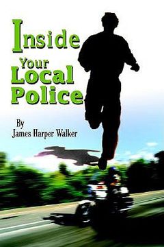 portada inside your local police (in English)