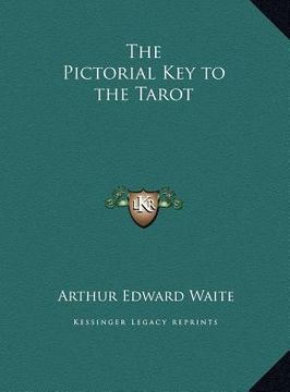 portada the pictorial key to the tarot the pictorial key to the tarot