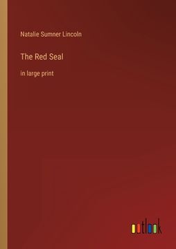 portada The Red Seal: in large print (en Inglés)