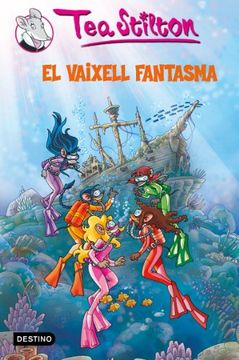 5. El Vaixell Fantasma (Tea Stilton. Tapa Dura) (en Catalán)