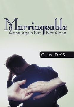 portada Marriageable: Alone Again but Not Alone (en Inglés)