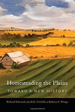 portada Homesteading the Plains: Toward a new History 