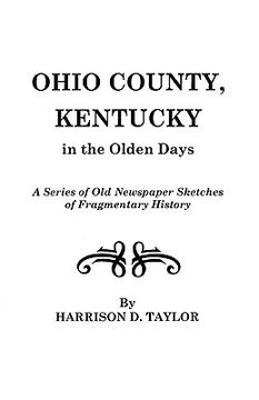 portada ohio county, kentucky, in the olden days (en Inglés)
