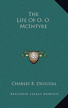 portada the life of o. o. mcintyre (in English)