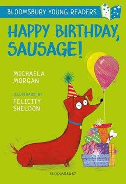 portada Happy Birthday, Sausage! A Bloomsbury Young Reader (Bloomsbury Young Readers) (en Inglés)