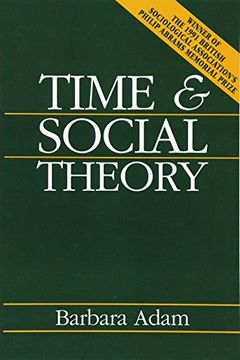 portada Time and Social Theory (en Inglés)